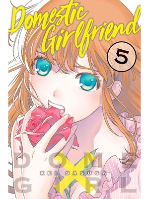 cover image of Domestic Girlfriend, Volume 5